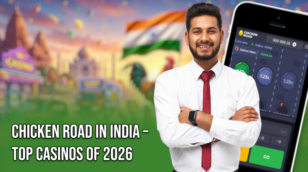 Chicken Road in India 2026